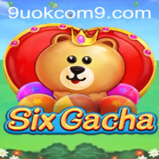 Exploring SixGacha: The Intriguing World Behind the Game and 9uok com